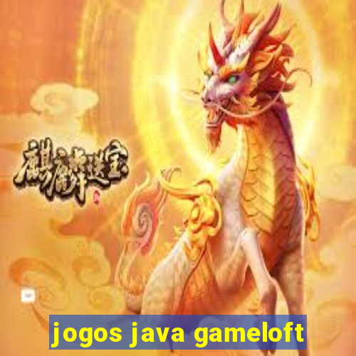 jogos java gameloft